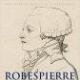 « Robespierre, la fabrication d'un mythe »