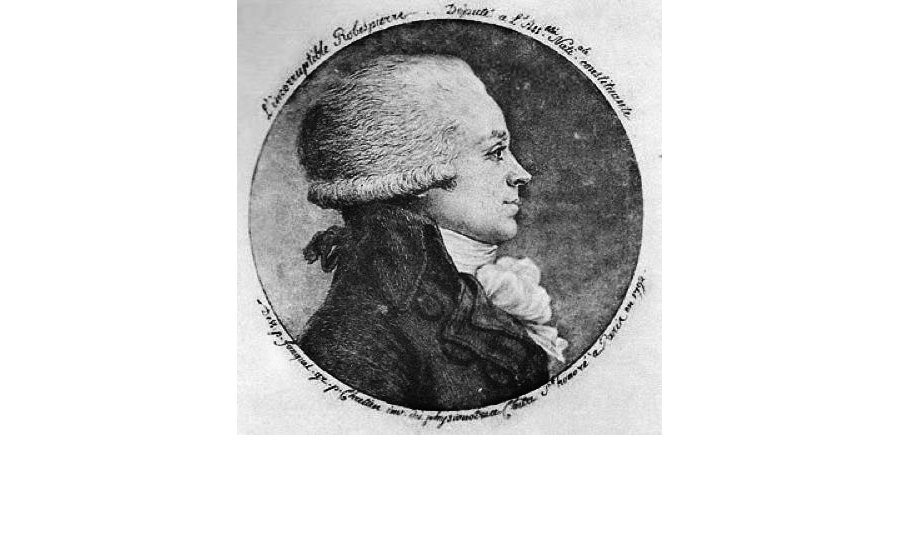 L'Incorruptible Robespierre (1792)  ©Hippolyte Buffenoir, 'Les Portraits de Robespierre' (Paris, 1910)